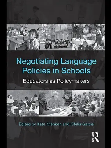 Cover of Negotiating Language Policies in Schools