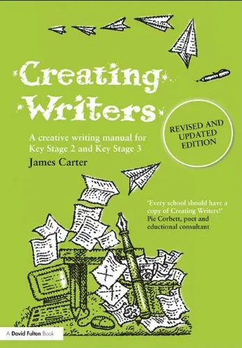 Cover of Creating Writers, Revised and Updated Edition