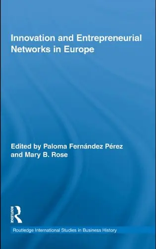 Cover of Innovation and Entrepreneurial Networks in Europe