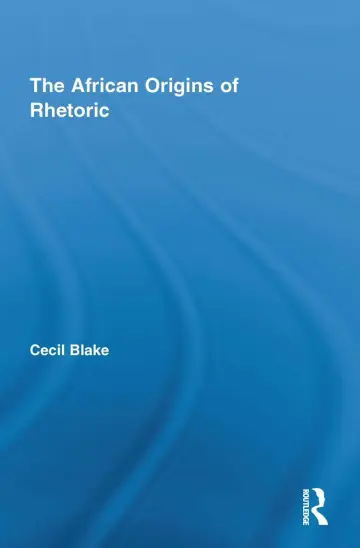 Cover of The African Origins of Rhetoric