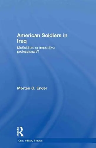 Cover of American Soldiers in Iraq