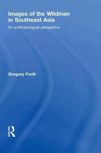 Cover of Images of the Wildman in Southeast Asia