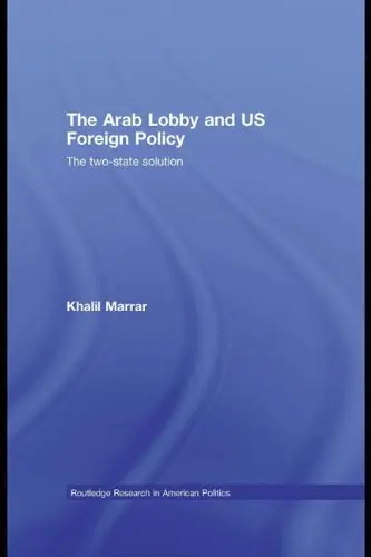 Cover of The Arab Lobby and Us Foreign Policy