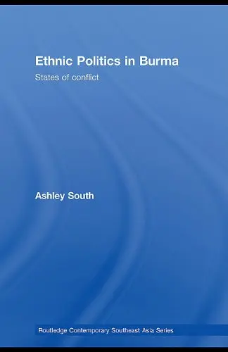 Cover of Ethnic Politics in Burma