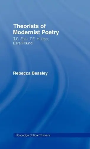 Cover of Theorists of Modernist Poetry
