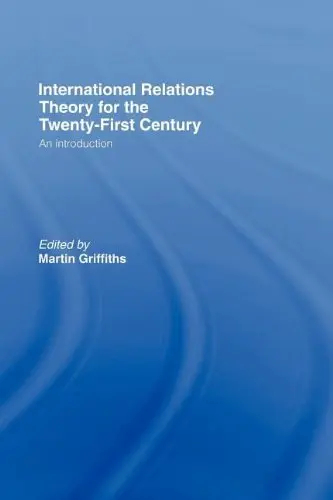 Cover of International Relations Theory for the Twenty-First Century