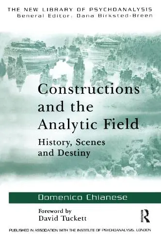 Cover of Constructions and the Analytic Field