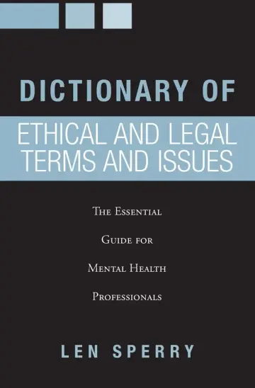 Cover of Dictionary of Ethical and Legal Terms and Issues
