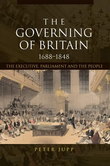 Cover of The Governing of Britain, 1688-1848