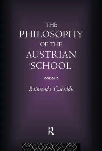 Cover of Philosophy of the Austrian School