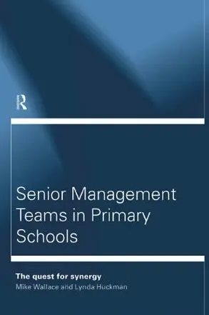 Cover of Senior Management Teams in Primary Schools