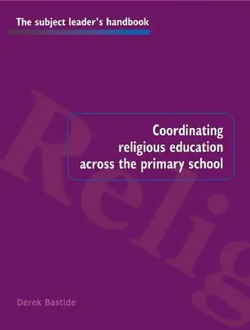 Cover of Coordinating Religious Education Across the Primary School