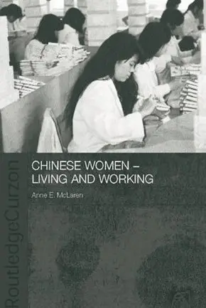 Cover of Chinese Women - Living and Working