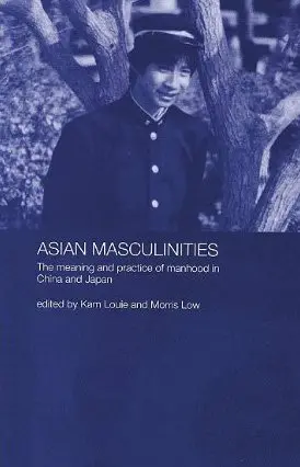 Cover of Asian Masculinities
