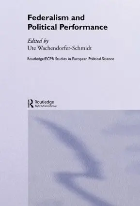 Cover of Federalism and Political Performance