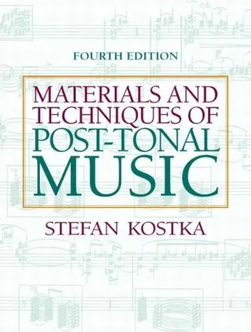Cover of Materials and Techniques of Post-Tonal Music