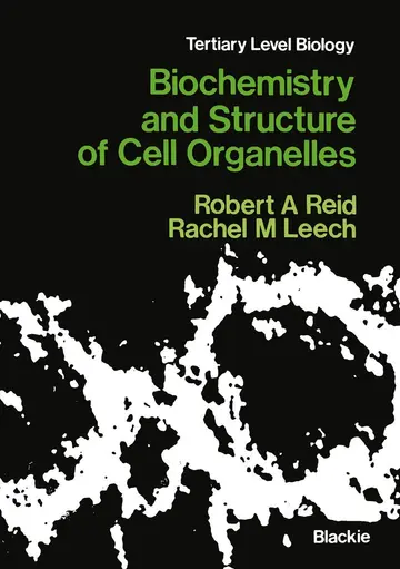 Cover of Biochemistry and Structure of Cell Organelles