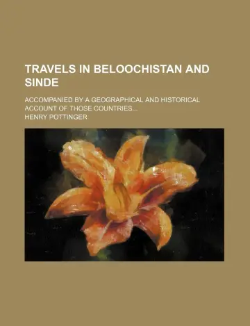 Cover of Travels in Beloochistan and Sinde; Accompanied by a Geographical and Historical Account of Those Countries