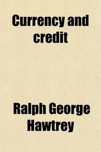 Cover of Currency and Credit