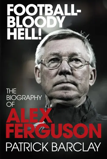 Cover of Football - Bloody Hell!
