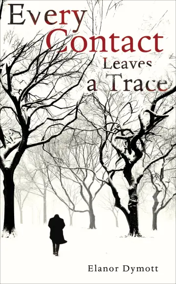Cover of Every Contact Leaves A Trace