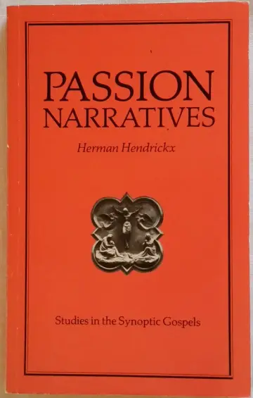 Cover of Passion Narratives of the Synoptic Gospels