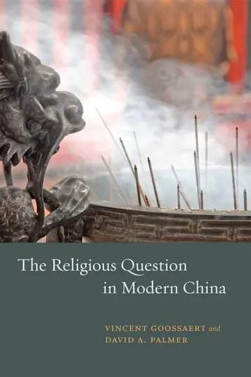 Cover of The Religious Question in Modern China