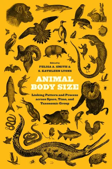 Cover of Animal Body Size – Linking Pattern and Process Across Space, Time, and Taxonomic Group
