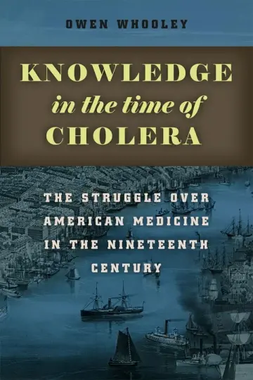 Cover of Knowledge in the Time of Cholera