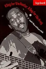 Cover of A Day for the Hunter, a Day for the Prey – Popular Music & Power in Haiti