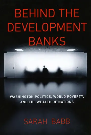 Cover of Behind the Development Banks