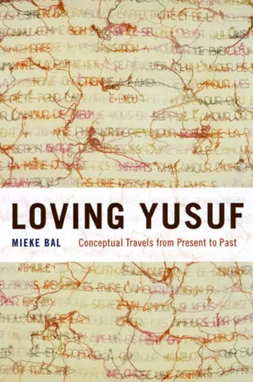 Cover of Loving Yusuf – Conceptual Travels from Present to Past