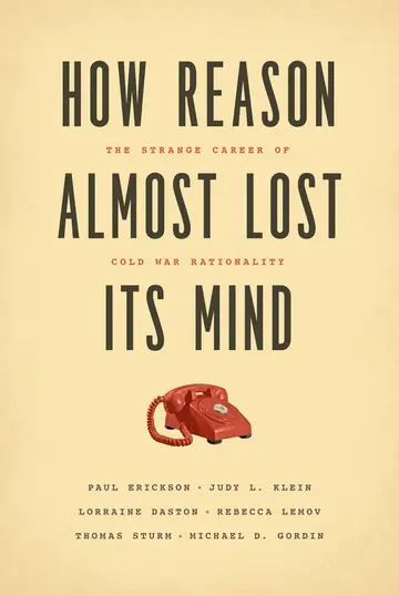 Cover of How Reason Almost Lost Its Mind