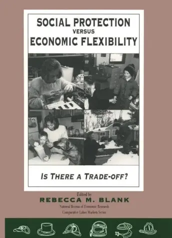Cover of Social Protection Versus Economic Flexibility