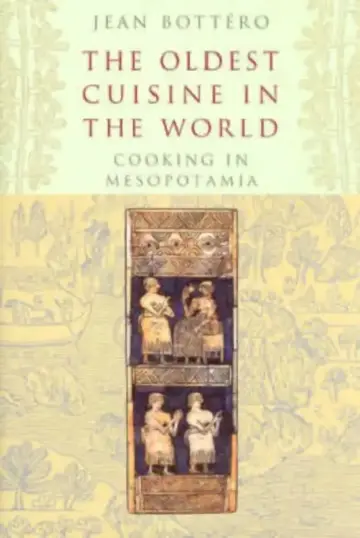 Cover of The Oldest Cuisine in the World