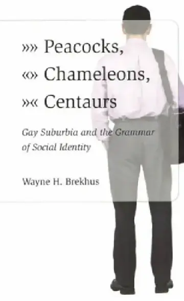 Cover of Peacocks, Chameleons, Centaurs