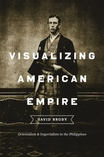 Cover of Visualizing American Empire