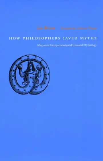 Cover of How Philosophers Saved Myths
