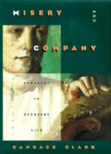 Cover of Misery & Company – Sympathy in Everyday Life