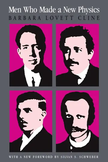 Cover of Men Who Made a New Physics