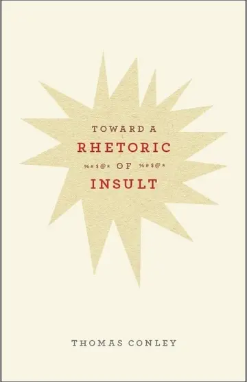 Cover of Toward a Rhetoric of Insult