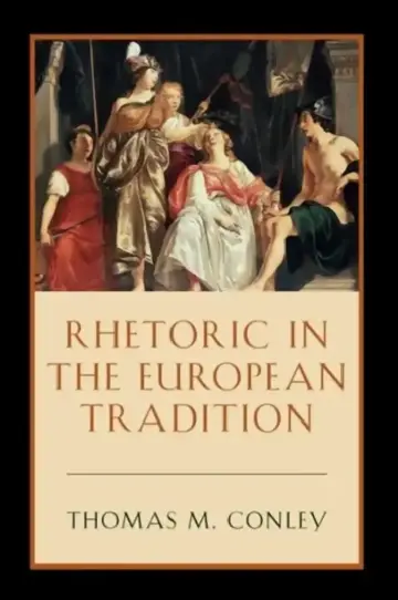 Cover of Rhetoric in the European Tradition