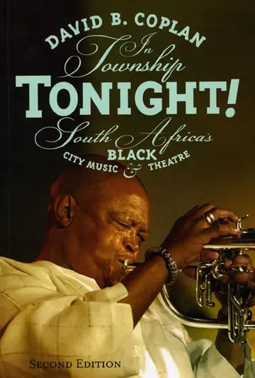Cover of In Township Tonight! – South Africa′s Black City Music and Theatre 2e