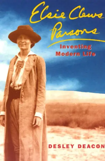 Cover of Elsie Clews Parsons – Inventing Modern Life