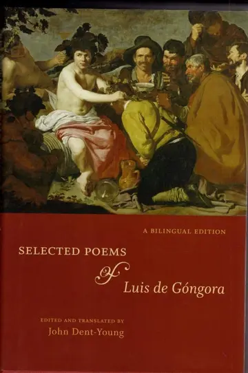 Cover of Selected Poems of Luis de Gongora – A Bilingual Edition