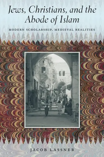 Cover of Jews, Christians, and the Abode of Islam