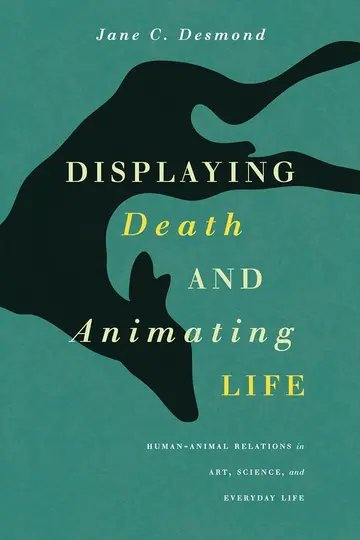 Cover of Displaying Death and Animating Life