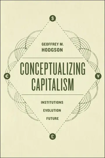 Cover of Conceptualizing Capitalism â€“ Institutions, Evolution, Future