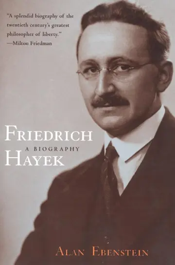 Cover of Friedrich Hayek – A Biography