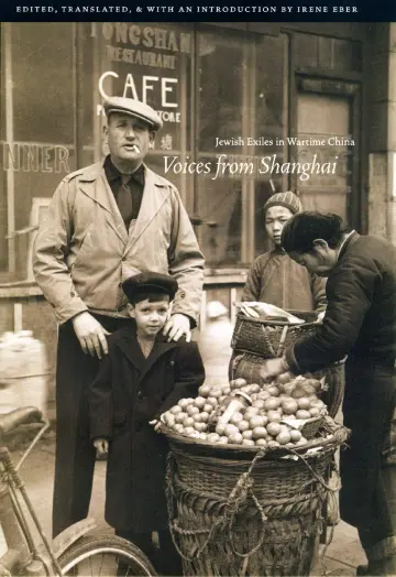 Cover of Voices from Shanghai – Jewish Exiles in Wartime China